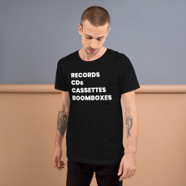 Records, CDs, Cassettes and Boomboxes T-Shirt